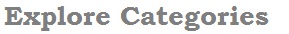 Explore Categories